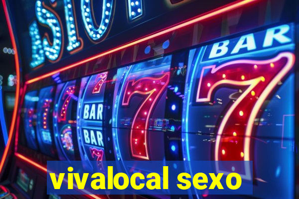 vivalocal sexo